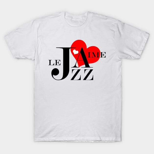 I Love Jazz T-Shirt by AntiqueImages